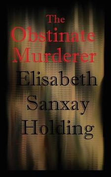 portada The Obstinate Murderer (en Inglés)