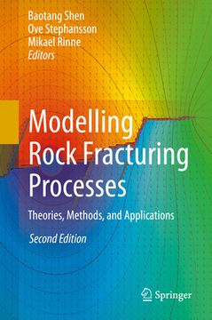 portada Modelling Rock Fracturing Processes: Theories, Methods, and Applications