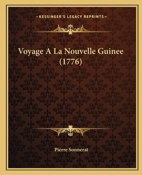 portada Voyage A La Nouvelle Guinee (1776) (en Francés)