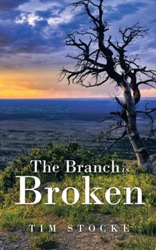 portada The Branch Is Broken