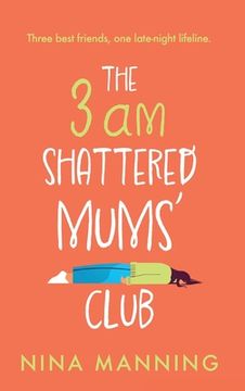 portada The 3am Shattered Mum's Club