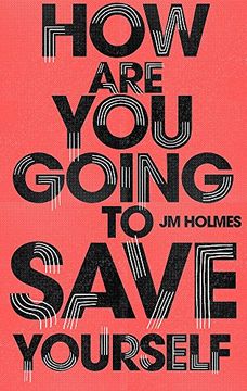 portada How are you Going to Save Yourself (in English)