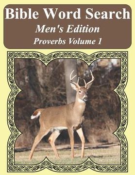 portada Bible Word Search Men's Edition: Proverbs Volume 1 Extra Large Print (en Inglés)