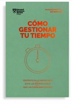portada Cómo Gestionar tu Tiempo. Serie Management en 20 Minutos (Managing Time. 20 Minute Manager. Spanish Edition)