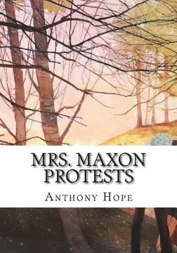 portada Mrs. Maxon Protests (en Inglés)