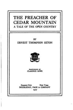 portada The Preacher of Cedar Mountain, A Tale of the Open Country