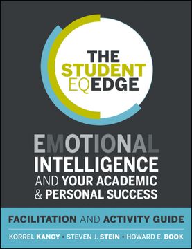 portada the student eq edge: emotional intelligence and your academic and personal success: facilitation and activity guide (en Inglés)