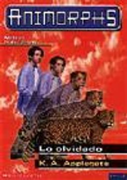 portada Lo Olvidado (Animorphs) (in Spanish)