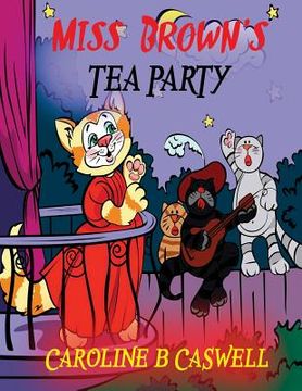 portada Children's Books - Miss Brown's Tea Party: Fairy Tale Bedtime Story For Young Readers 2-8 Year Olds