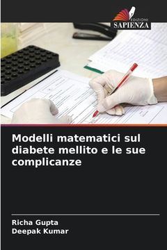 portada Modelli matematici sul diabete mellito e le sue complicanze (in Italian)