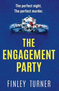 portada The Engagement Party: A totally addictive and absolutely unputdownable psychological thriller (in English)