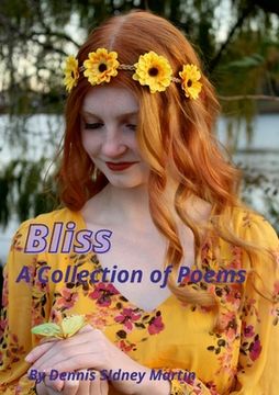 portada Bliss: A Collection of Poetry (in English)