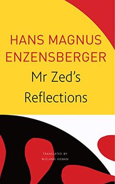 portada Mr Zed’S Reflections (The Seagull Library of German Literature) (en Inglés)
