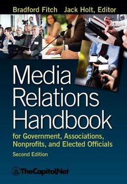 portada media relations handbook for government, associations, nonprofits, and elected officials, 2e (en Inglés)