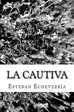 portada La Cautiva (in Spanish)