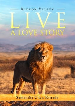 portada Live a Love Story: Kidron Valley (in English)