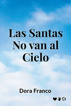 portada Las Santas no van al Cielo (in Spanish)