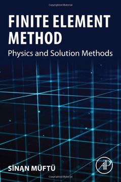 portada Finite Element Method: Physics and Solution Methods (en Inglés)