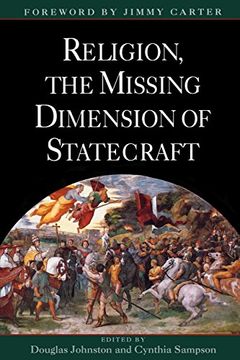 portada Religion, the Missing Dimension of Statecraft (en Inglés)