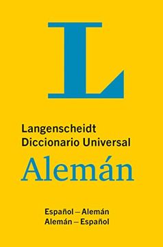 portada Langenscheidt Diccionario Universal Alemán: Español-Alemán/Alemán-Español (en Alemán)