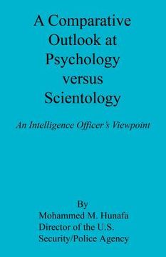 portada A Comparative Outlook at Psychology Versus Scientology (in English)