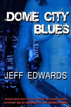 portada dome city blues (in English)