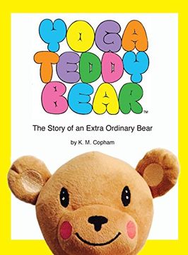 portada Yoga Teddy Bear: The Story of an Extra Ordinary Bear