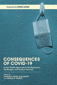 portada Consequences of Covid-19: A One Health Approach to the Responses, Challenges, and Lessons Learned (en Inglés)