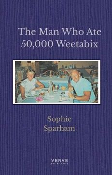 portada The man who ate 50,000 Weetabix (in English)