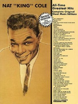 Nat "King" Cole - All Time Greatest Hits (en Inglés)
