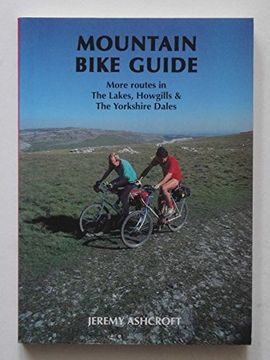 portada Mountain Bike Guide: More Routes in the Lakes, Howgills & the Yorkshire Dales (en Inglés)