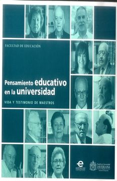 portada PENSAMIENTO EDUCATIVO EN LA UNIVERSIDAD VIDA Y TESTIMONIO DE MAESTROS