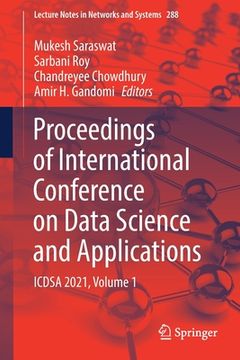 portada Proceedings of International Conference on Data Science and Applications: Icdsa 2021, Volume 1
