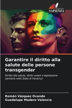 portada Garantire il diritto alla salute delle persone transgender (en Italiano)