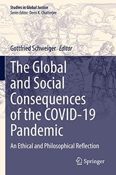 portada The Global and Social Consequences of the Covid-19 Pandemic: An Ethical and Philosophical Reflection (en Inglés)