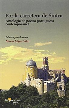 portada Por la Carretera de Sintra: Antología de Poesía Portuguesa Contemporánea