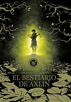 portada El Bestiario de Axlin (in Spanish)