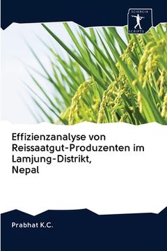 portada Effizienzanalyse von Reissaatgut-Produzenten im Lamjung-Distrikt, Nepal (en Alemán)