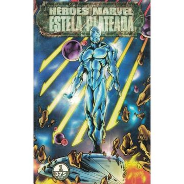 portada Heroes Marvel Estela Plateada vol 1 (in Spanish)