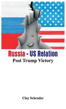 portada Russia - US Relation: Post Trump Victory (en Inglés)