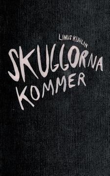 portada Skuggorna kommer (en Sueco)