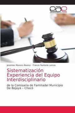 portada Sistematización Experiencia del Equipo Interdisciplinario: De la Comisaría de Familiadel Municipio de Bojayá – Chocó