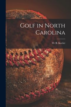 portada Golf in North Carolina (en Inglés)