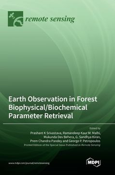 portada Earth Observation in Forest Biophysical/Biochemical Parameter Retrieval (en Inglés)