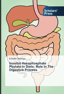 portada Inositol Hexaphosphate Phytate in Diets: Role in the Digestive Process