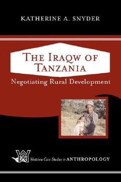 portada the iraqw of tanzania: negotiating rural development (en Inglés)