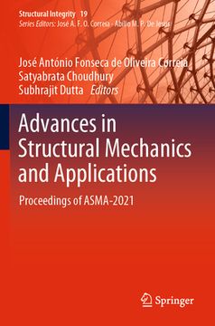 portada Advances in Structural Mechanics and Applications: Proceedings of Asma-2021