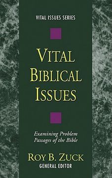 portada vital biblical issues: examining problem passages of the bible (en Inglés)