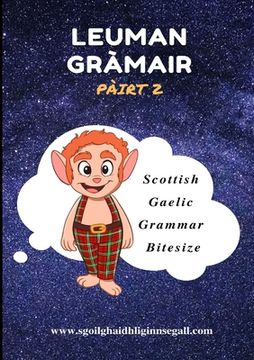 portada Leuman Gràmair - Pàirt 2 (en Gaélico Escocés)