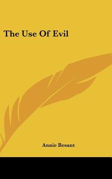 portada the use of evil (in English)